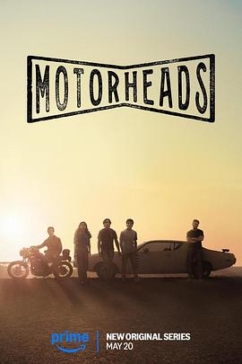 91亚色传媒《驱车向前 Motorheads》免费在线观看