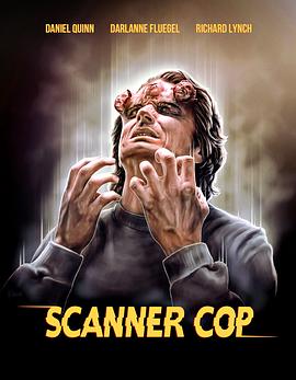 91仓库《超能特警 Scanner Cop》免费在线观看